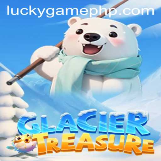Discover the Thrills of GlacierTreasure: A LuckyGame Experience
