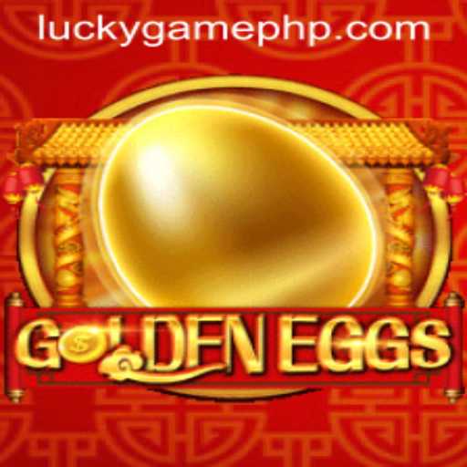 Discover the Thrilling World of GoldenEggs: A LuckyGame Adventure