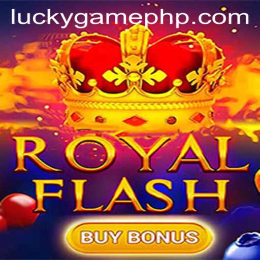Exploring the Thrilling World of RoyalFlashBuyBonus: A LuckyGame Adventure