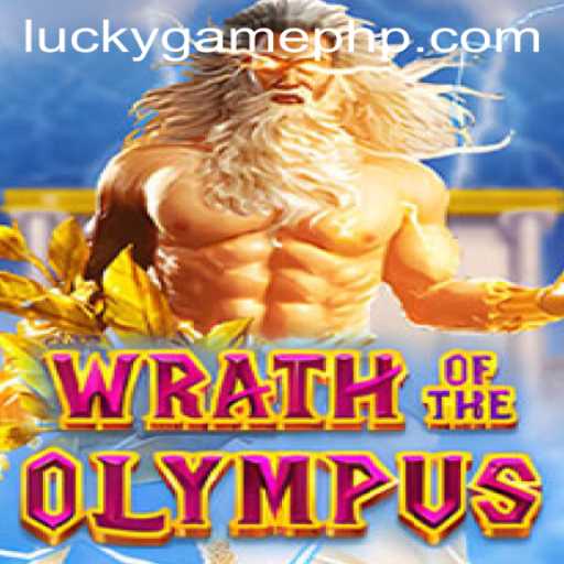 Wrath of Olympus: An Epic Journey in the World of LuckyGame
